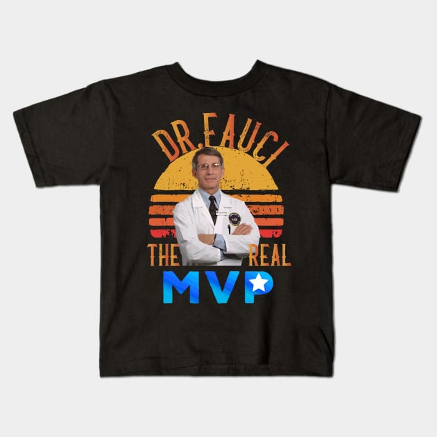 DR Fauci Kids T-Shirt by charlesstalkless